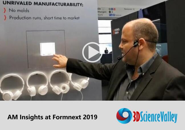 快视频之二l Formnext 2019 必须了解的3D打印趋势引爆点